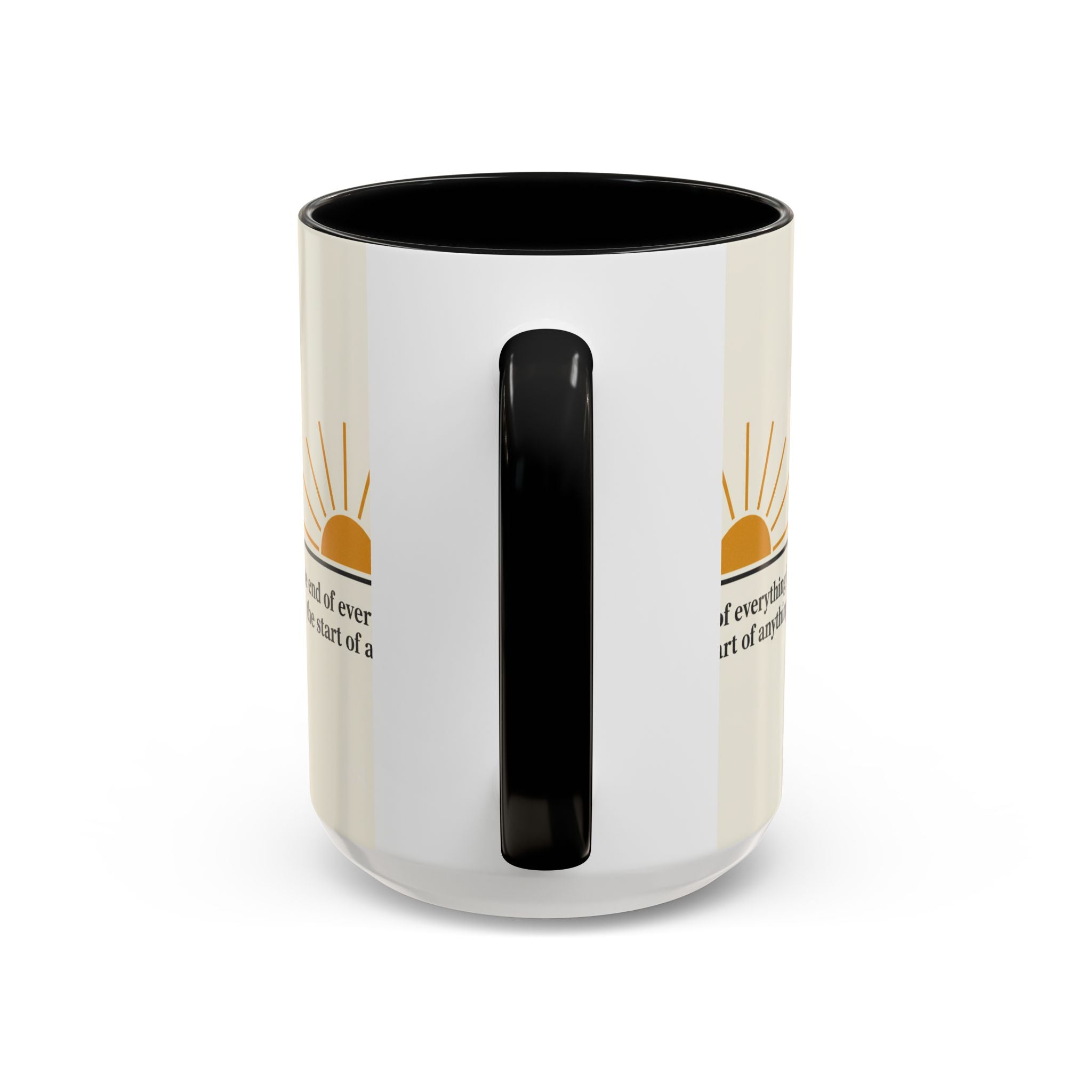 Inspirational Sunrise Coffee Mug — “the end of everything is the start of anything”