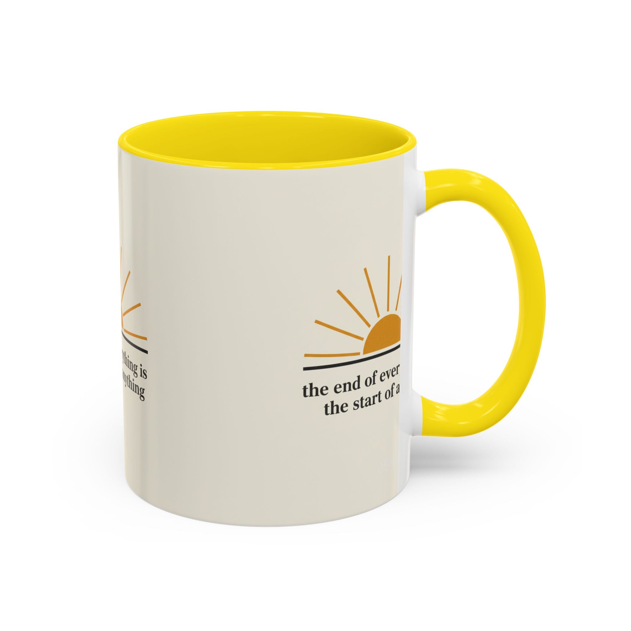 Inspirational Sunrise Coffee Mug — “the end of everything is the start of anything”