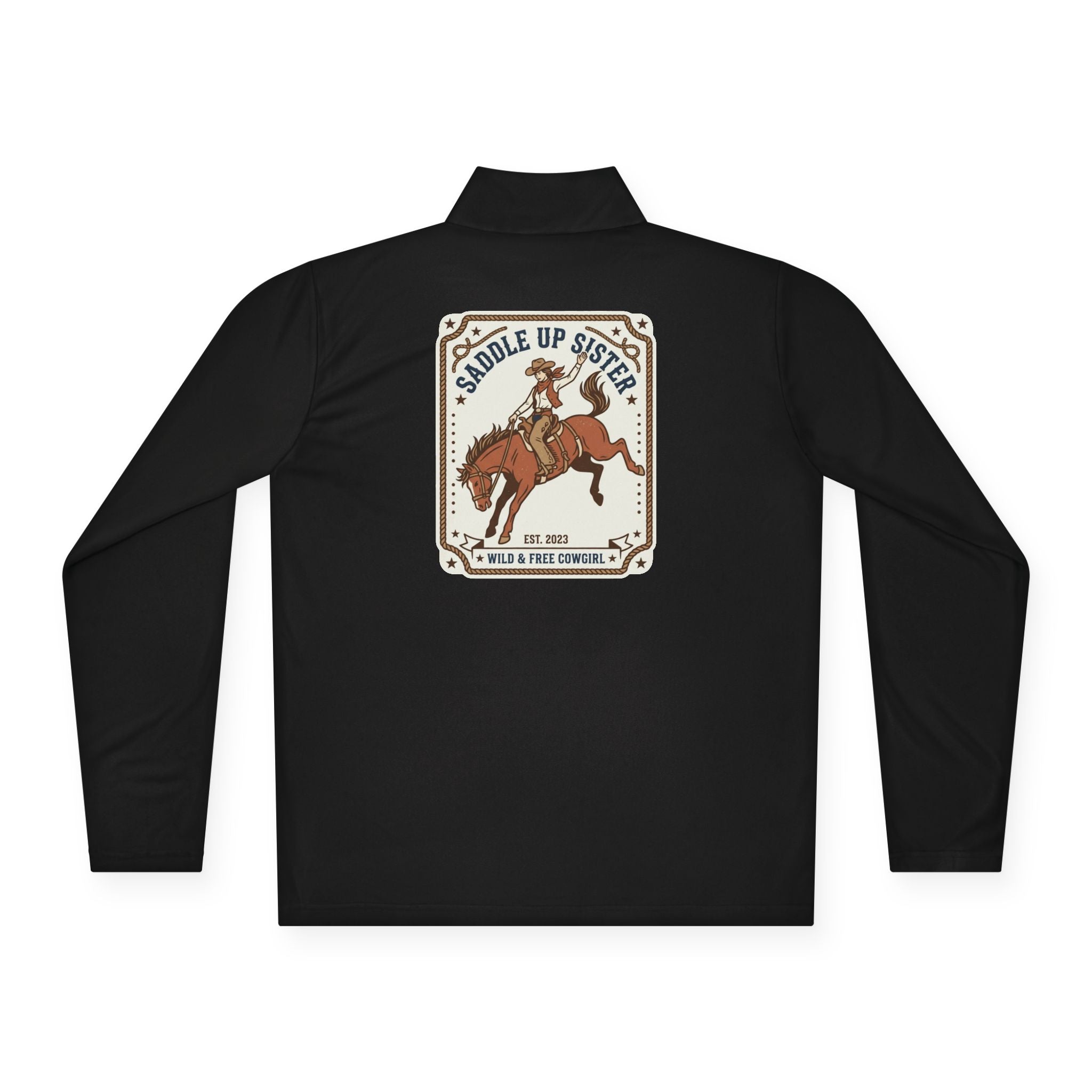 Quarter-Zip Pullover — Saddle Up Sister Western Riding Graphic
