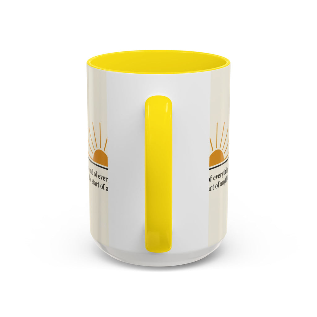 Inspirational Sunrise Coffee Mug — “the end of everything is the start of anything”