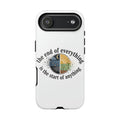 Phone Case — "The End of Everything Is the Start of Anything" Inspirational Sun & Moon Design