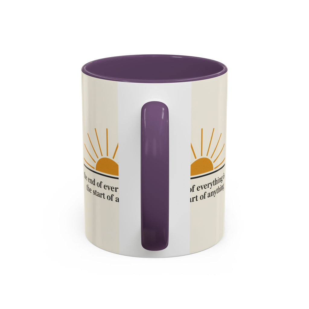 Inspirational Sunrise Coffee Mug — “the end of everything is the start of anything”