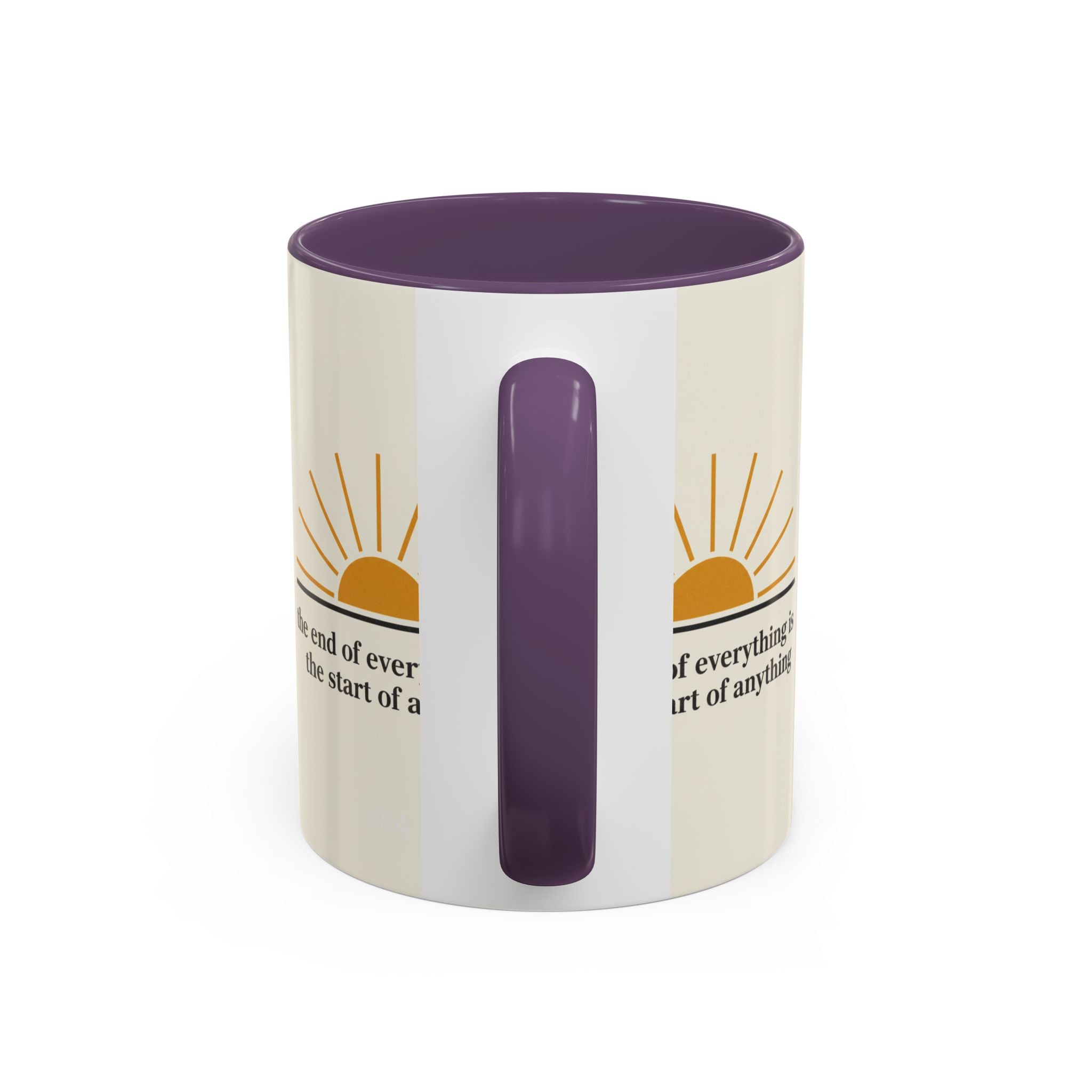 Inspirational Sunrise Coffee Mug — “the end of everything is the start of anything”