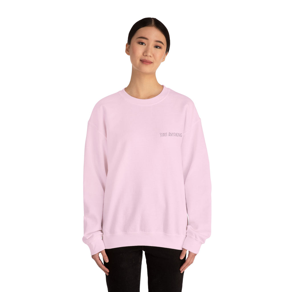 Minimal "Start Anything" Embroidered Crewneck Sweatshirt