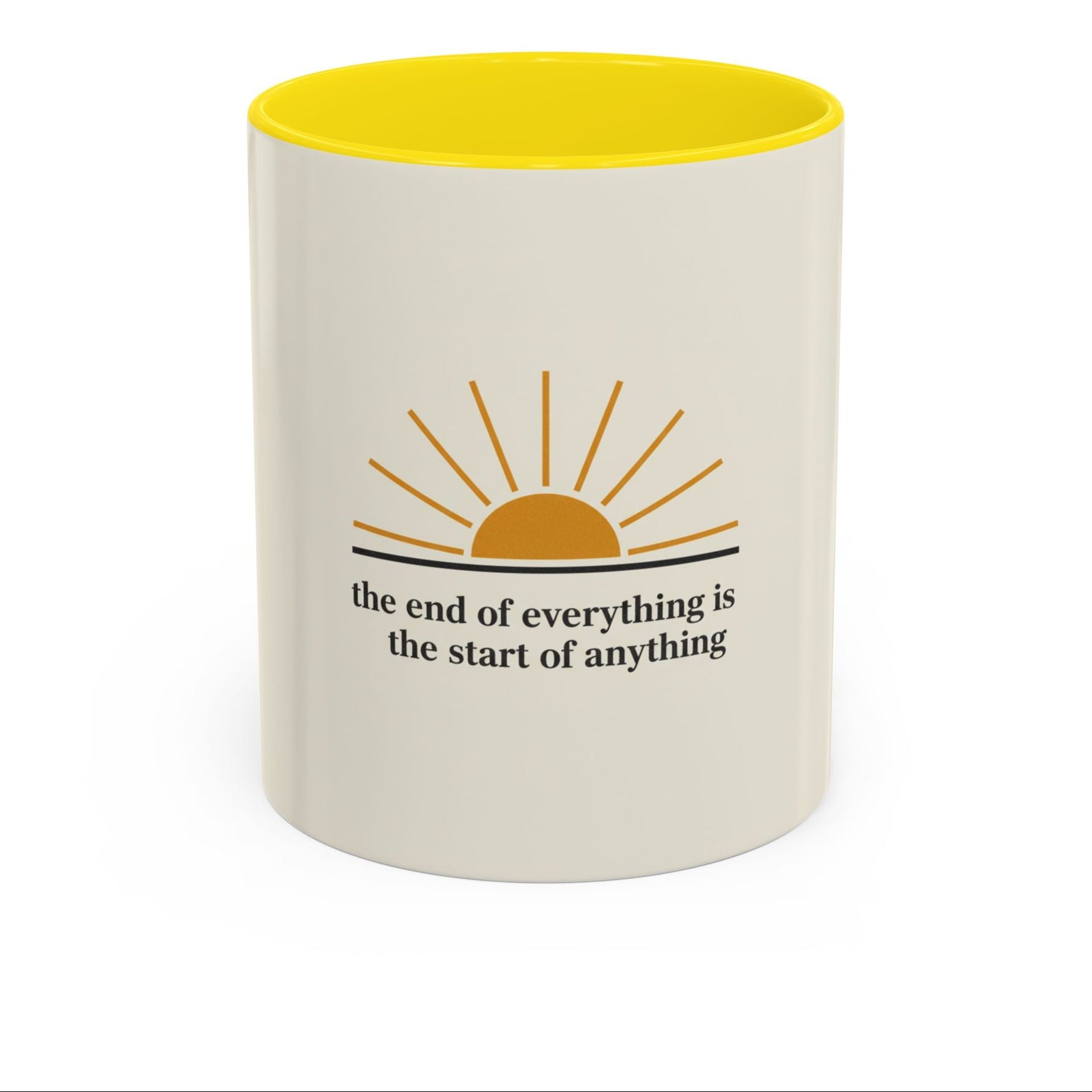 Inspirational Sunrise Coffee Mug — “the end of everything is the start of anything”